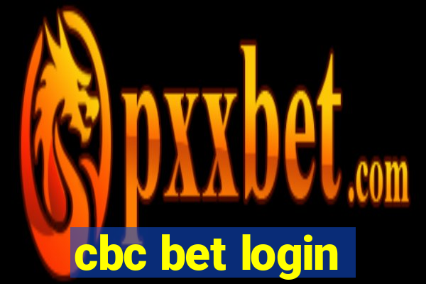 cbc bet login